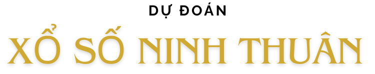 Dự Đoán Xổ Số Ninh Thuận